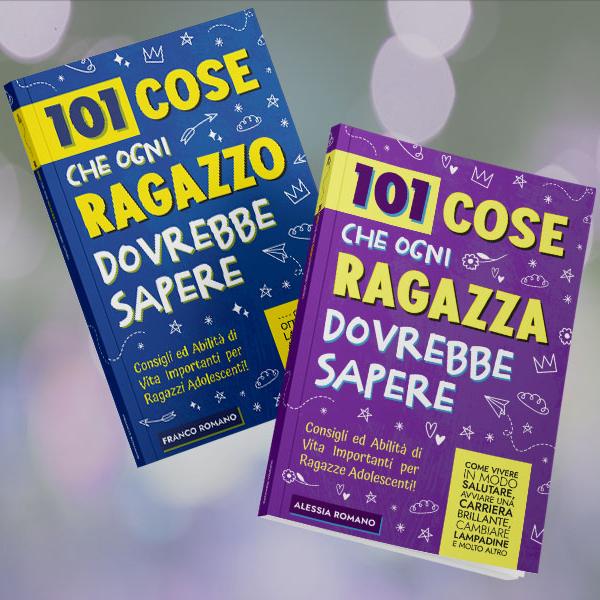 101 cose che ogni ragazzo/a dovrebbe sapere