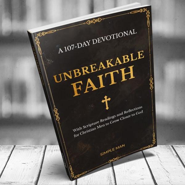Unbreakable Faith